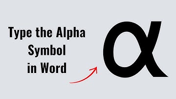How to Insert or Type the Alpha Symbol in Word
