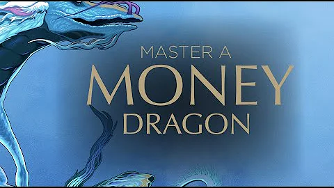 Master a Blue Money Dragon | Manifest money with e...