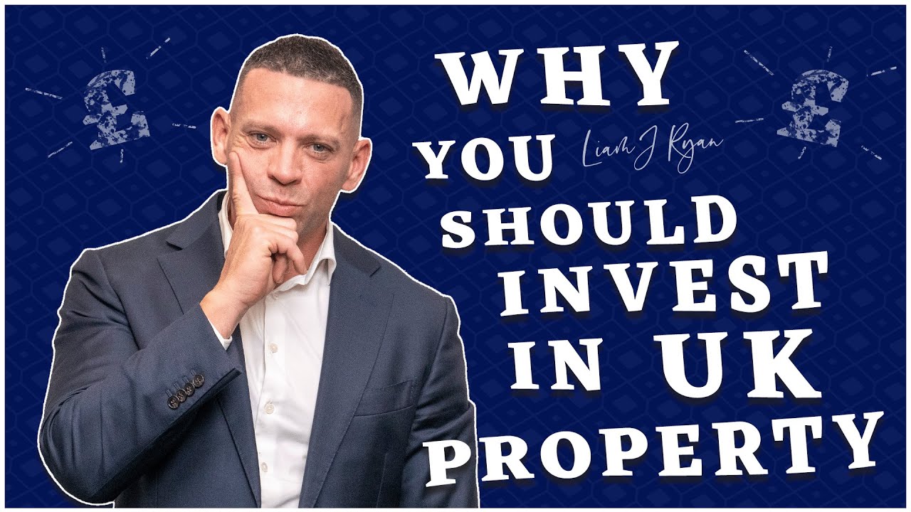 Why You Should Invest in UK Property - YouTube