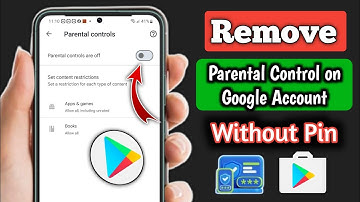 How to Remove Parental Control on Google Account Without Password (2025)||