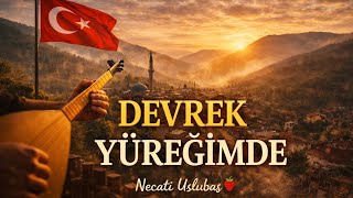 Devrek Benim Yüreğimdir Memleket Hasreti Türküsü