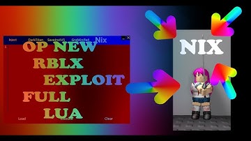 ✔️ [PATCHE] ROBLOX EXPLOIT/HACK | NIX | FULL LUA,TITAN,GRABKNIFEV4,PARTICLES,JAILBREAK, AND MORE! ✔️