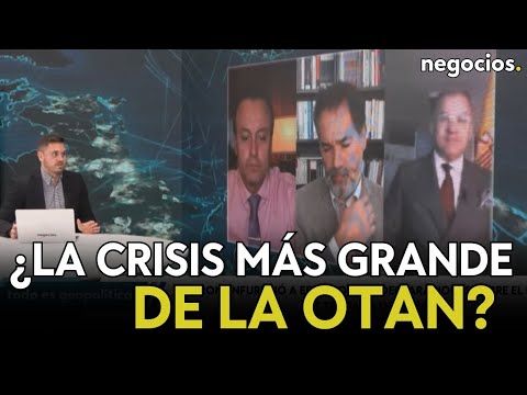 "Esta no es la primera crisis que tiene la OTAN, pero s&iacute; puede ser la m&aacute;s seria de su historia"