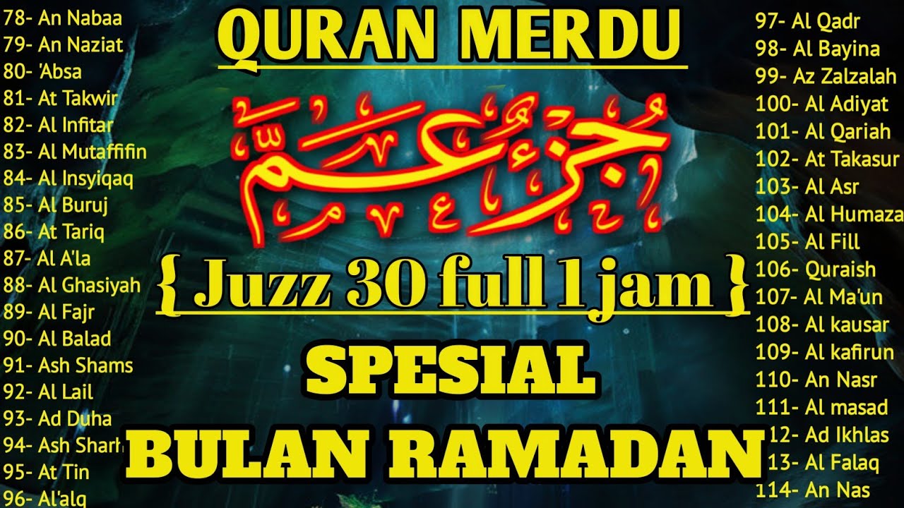Murotal Al Quran Juz 30 (Juz Amma) Merdu - NEW beautiful Quran recitation, BY ALAA AQEL