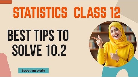Statistics class 12 | Chapter 10 | Important tips | Boost up brain 