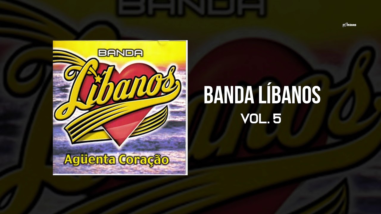 Banda Líbanos - Vol. 5 [Completo] - YouTube