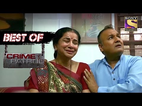 Best Of Crime Patrol - Confused - Full Episode