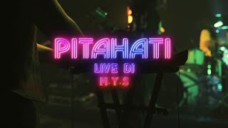 Pitahati - Live Di M.Y.S 2022