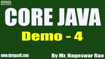 CORE JAVA tutorials || Demo - 4 || by Mr. Nageswar Rao On 05-06-2021 @8:15AM IST