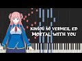Kinsou no Vermeil Ed - Mortal With You by Mili (Piano Tutorial &amp; Sheet Music)
