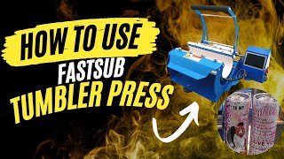 How To Use Fastsub Tumbler Press 2023