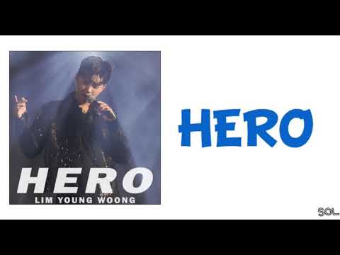 임영웅(Lim Young Woong)-HERO Lyrics 가사  [SOL]