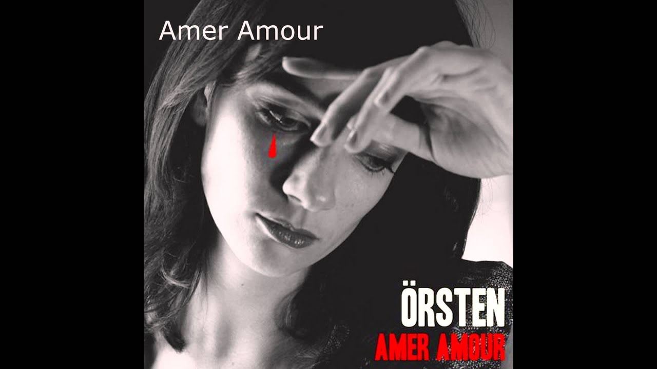 Örsten - Amer Amour FULL ALBUM