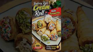 Bakery Style Cream Roll Recipe | Perfect Homemade Crispy Outside Creamy Inside Kids Favourite Sweet