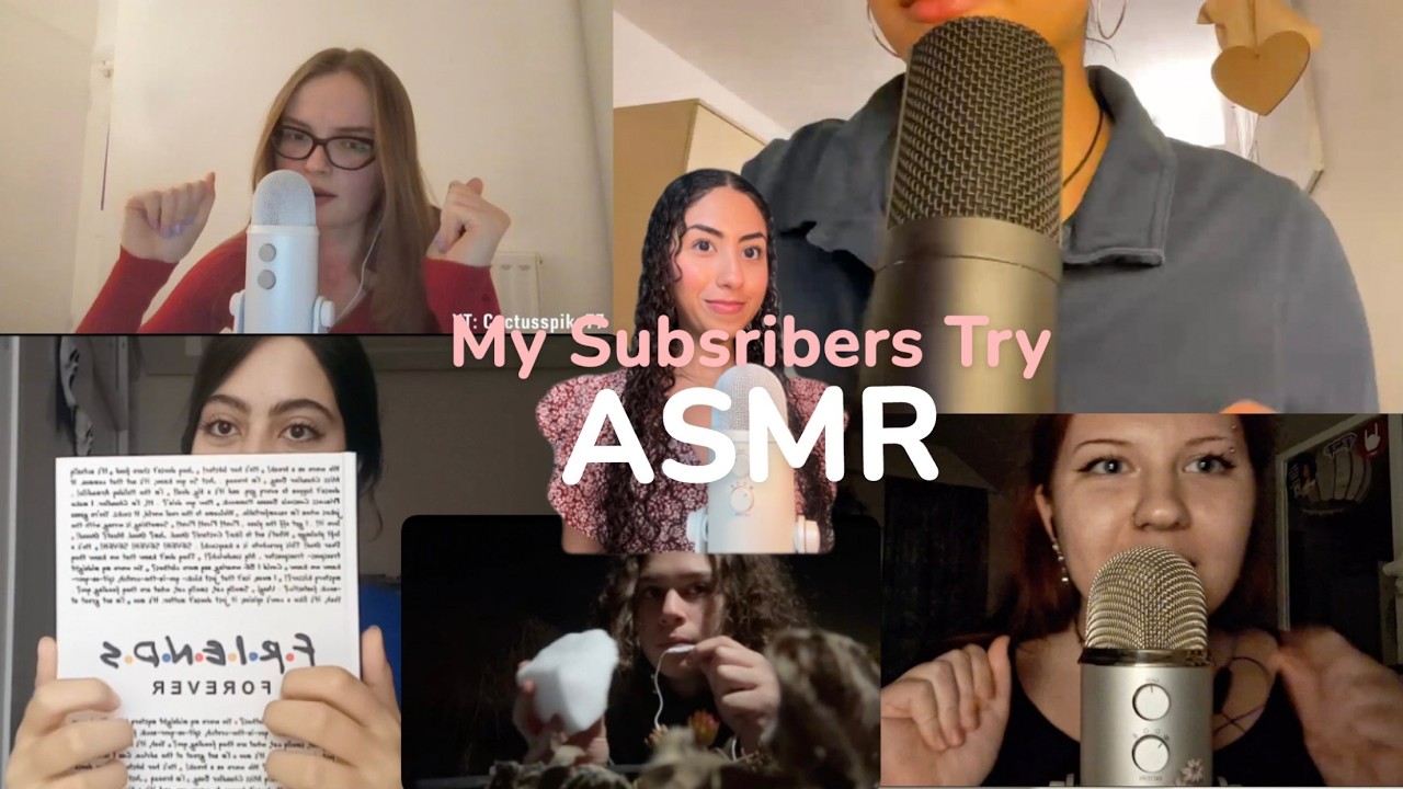 My Subscribers Try ASMR