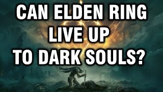 Elden Ring vs Dark Souls: Can It Compare?