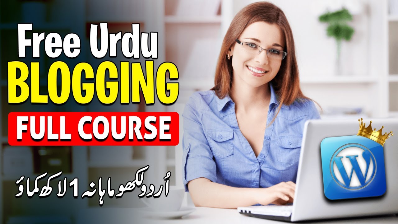 Urdu Blogging Full Course [FREE] Faizan Tech - YouTube