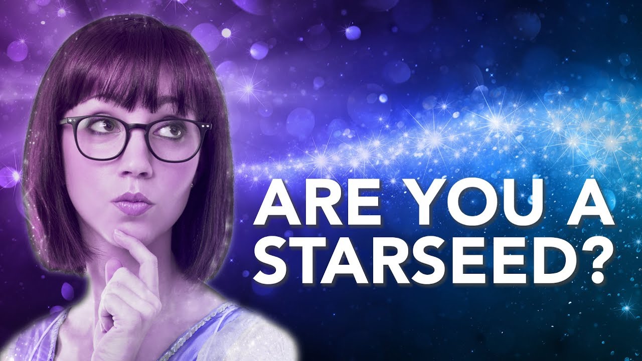 Are you a StarSeed?