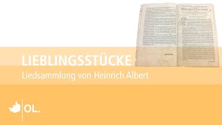 Lieblingsstücke: Dr. Jörn Barfod über die Liedsammlung von Heinrich Albert