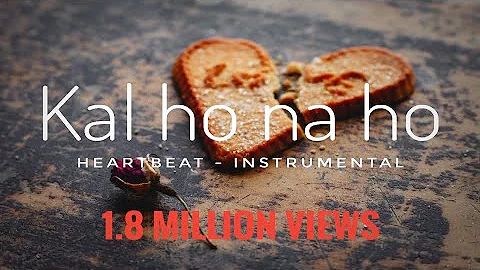 Kal ho na ho (Heartbeat) | Piano instrumental