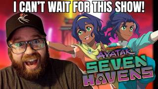 Avatar: Seven Havens | Official Trailer REACTION!!!