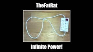 TheFatRat - Infinite Power!