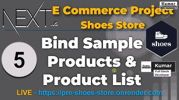 5  -  Bind Sample Products  - Next.Js-15 eCommerce Project  (React js PGSQL, Prisma, ShadCN, Paypal)