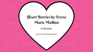 Heart Berries by Terese Marie Maihot: A Review