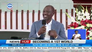 President Ruto pledges Kenya can rise to first-world status in the next 30 years
