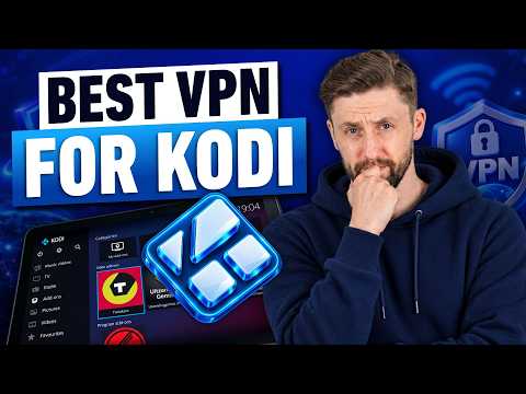 Best VPN for Kodi: Fast Unlimited Buffer Free Streaming
