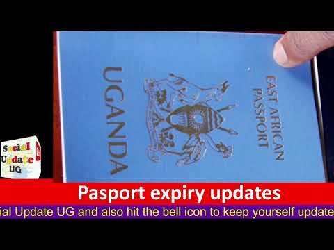 Ugandan Passport expiration updates: East African E-passports vs Old machine readable passports