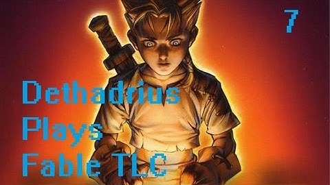 Lets Play Fable: TLC- (Part 7) The Abandoned Road