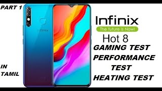 infinix hot 8 || gaming test || review || heat test || part 1 || in tamil
