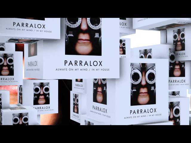 Parralox - Always On My Mind / In My House