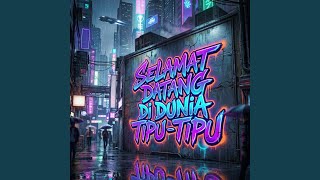 Selamat Datang di Dunia Tipu-Tipu