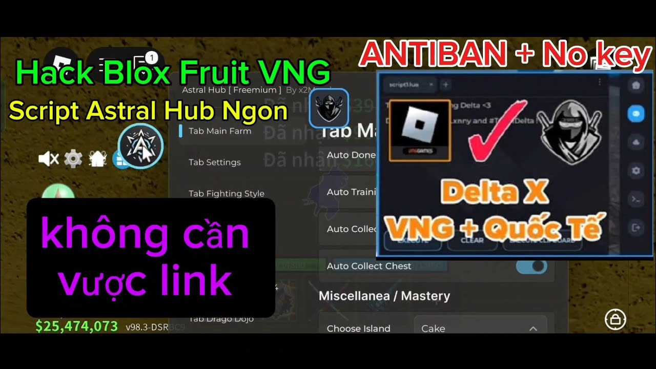Cách Hack Blox Fruit Update 25 - Client Delta X VNG No key Script Astral Hub Không Cần Vược Link
