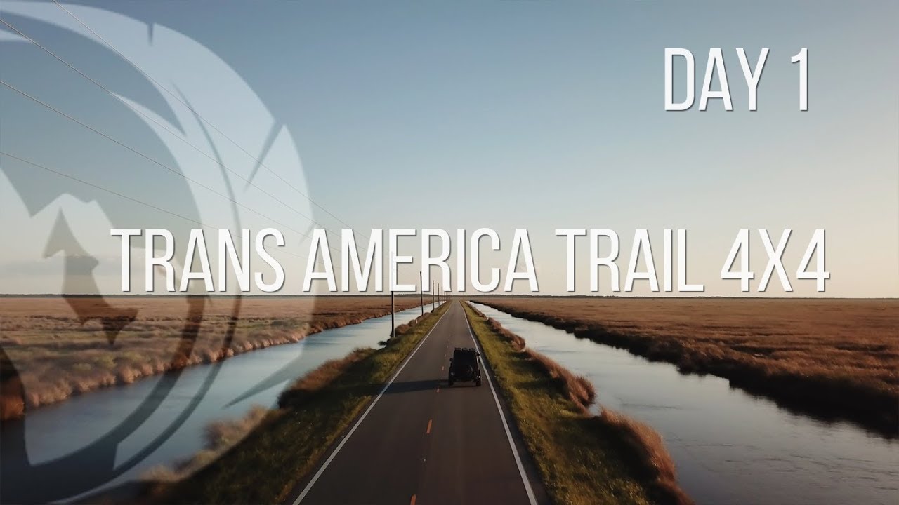 Trans America Trail 4x4 Day 1 YouTube