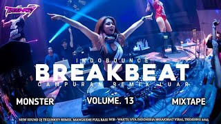 DJ DROP BREAKBEAT ||NEW MIXTAPE INDOBOUNCE STADIUM VOL.13||MANGKENE FULL BASS 2025 GOLDENCROWN 