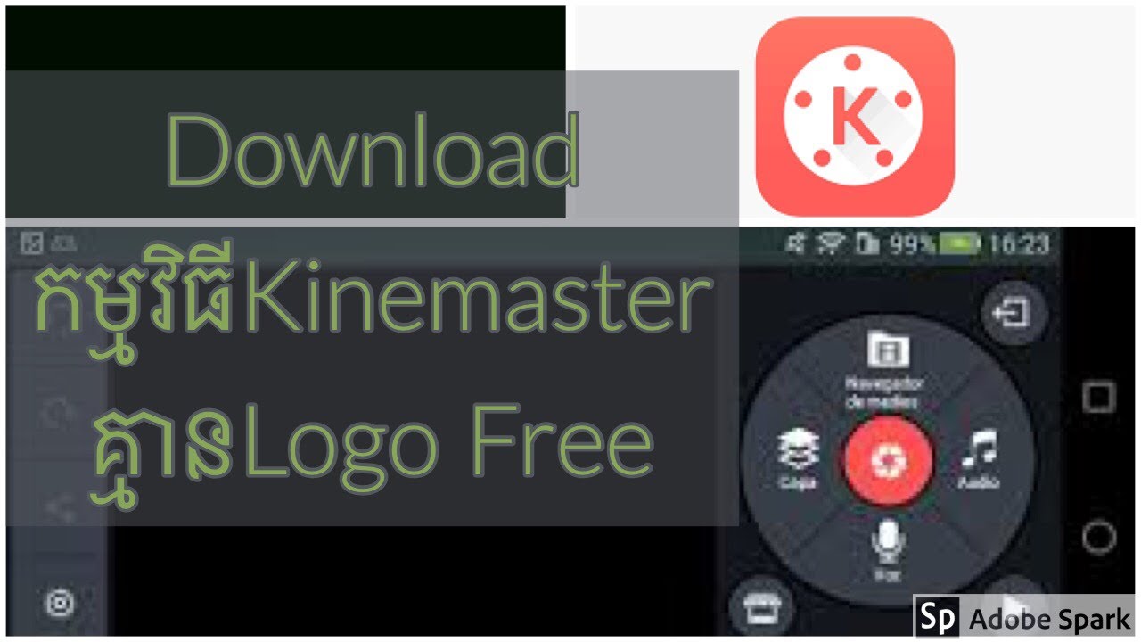 របៀបdownloadកម្មវិធីKinemaster no Logo 100%