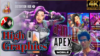 High Graphics settings Apex Legends Mobile Game EVENT DISTORTION HUB