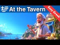 🇬🇷 🇩🇪 🇬🇧 At the Tavern -- In der Taverne - BEGINNER LEVEL A1