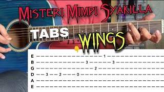 Misteri Mimpi Syakilla - Wings (Tutorial Slow With TAB) Verse Akustik | Intro Cover | Cover Gitar