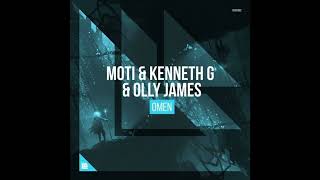 |Big Room| Olly James x Kenneth G & MOTi - Omen (1st Version)  (Extended Version) [Unreleased]