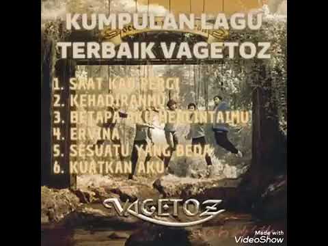 KUMPULAN LAGU TERBAIK FULL ALBUM VAGETOZ TERBAIK TANPA IKLAN 2026