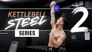 KETTLEBELL STEEL SERIES 2/3 // 15min Workout