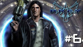 Prey 2006 Part 6