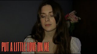 Lily Rose - Put A Little Love On Me (Niall Horan)