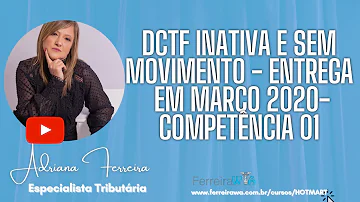 Como enviar DCTF Inativa 2021?