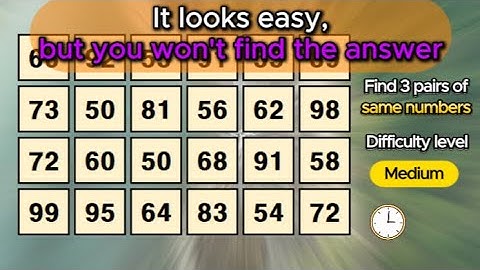 Find 3 pairs of identical numbers /Dementia Prevention Quizzes/Dementia Tests. #9