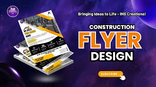 How to Design a Professional Construction Flyer in Canva | Easy Design Tutorial- INS Creations LTD Guide